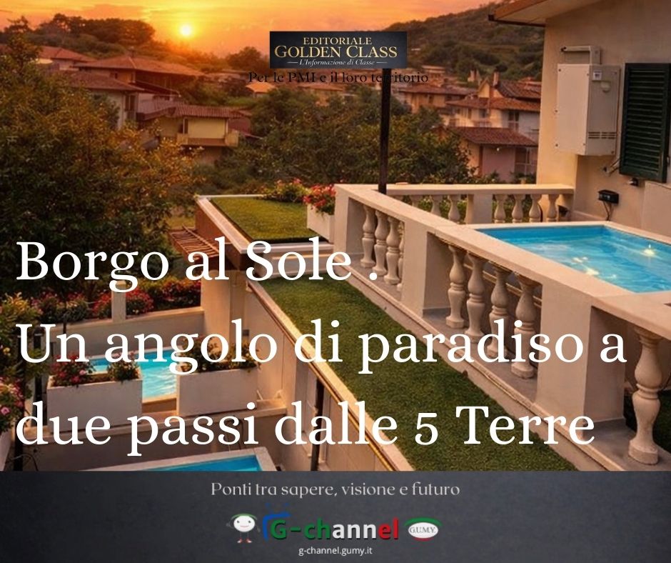 Borgo al Sole : un angolo di paradiso a due passi dalle 5 Terre